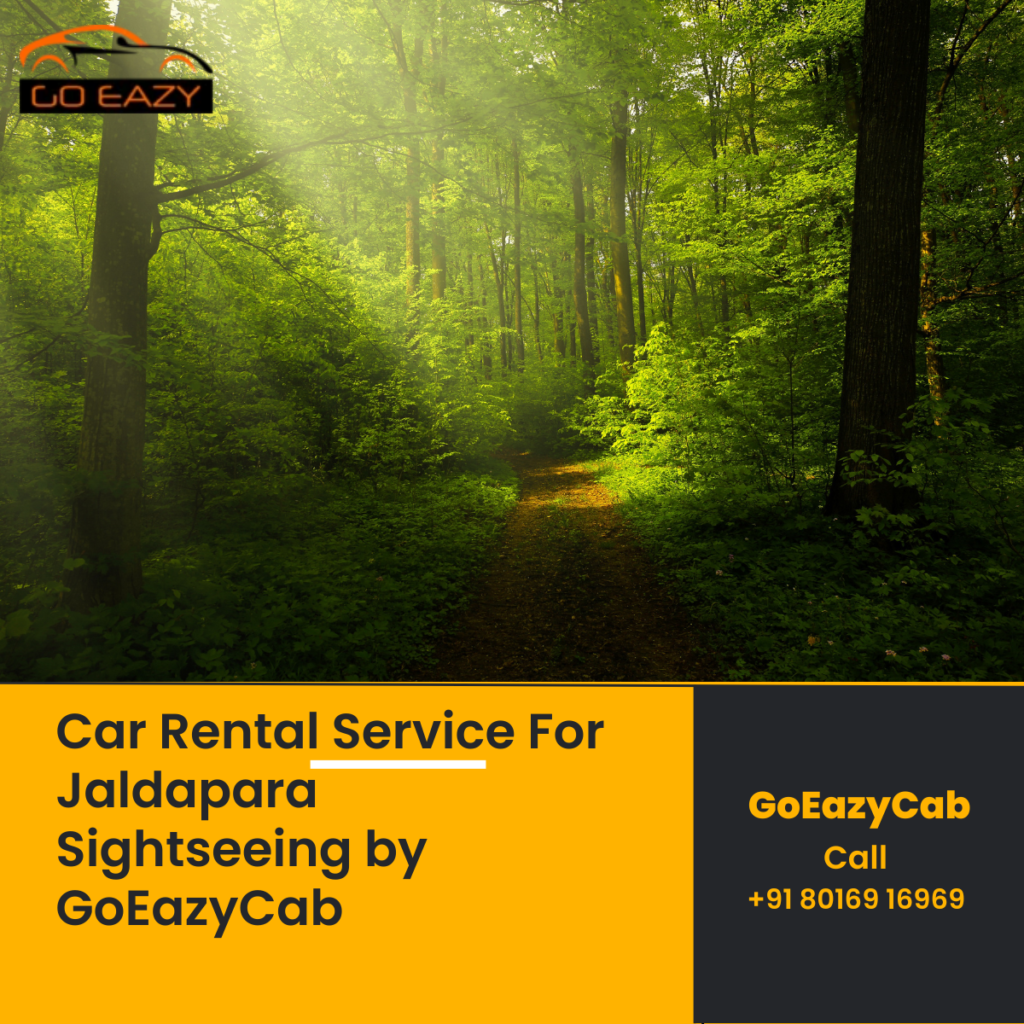 Car Rental Service For Jaldapara Sightseeing by GoEazyCab